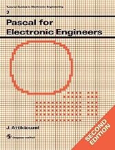 [(PASCAL for Electronic Engineers )] [Author: J. Attikiouzel] [Aug-1988]