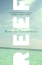 [(Reef)] [ By (author) Romesh Gunesekera ] [July, 2014]