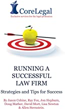 Running A Successful Law Firm (English Edition)