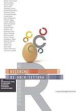 Ricerche di Architettura: Nuove Prospettive per l'architettura nella Sardegna del XXI secolo