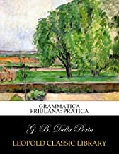 Grammatica friulana: pratica
