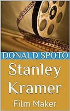Stanley Kramer: Film Maker (English Edition)
