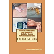 [(Clinical Assessment and Diagnostic Skills for Nurses, Paramedics and Ecps)] [Author: Chris Breen] published on (April, 2012)