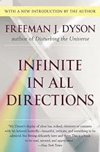 [(Infinite in All Directions)] [Author: Freeman J Dyson] published on (August, 2004)