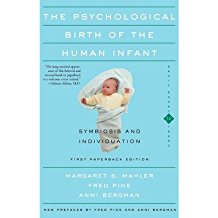 [(The Psychological Birth of the Human Infant: Symbiosis and Individuation)] [Author: Margaret S. Mahler] published on (August, 2000)