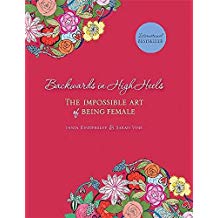 [(Backwards in High Heels: The Impossible Art of Being Female)] [Author: Tania Kindersley] published on (March, 2010)