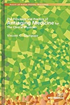 [(The Principles and Practice of Antiaging Medicine for the Clinical Physician)] [Author: Vincent C. Giampapa] published on (November, 2012)