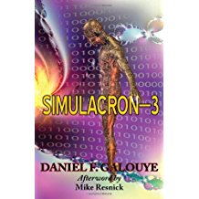 Simulacron-3 by Galouye, Daniel F. (2011) Paperback