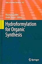 [(Hydroformylation for Organic Synthesis)] [Edited by Maurizio Taddei] published on (February, 2014)
