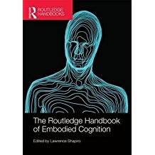 [(The Routledge Handbook of Embodied Cognition)] [Edited by Lawrence Shapiro] published on (June, 2014)