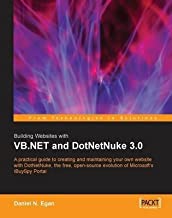 [(Building Websites with VB.NET and DotNetNuke 3.0)] [By (author) Daniel N. Egan] published on (March, 2005)