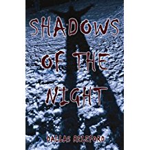[(Shadows of the Night)] [By (author) Dallas Releford] published on (January, 2007)