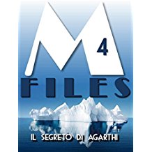 M-Files: 4 - Il segreto di Agarthi