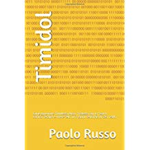 Timidol: Come governare Timidezza Ansia Tristezza con la Teatro Comico Terapia e vivere felici in 7 giorni centinaia di casi risolti