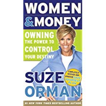 Women & Money: Owning the Power to Control Your Destiny by Suze Orman (2007-02-27)