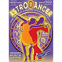 Astrodancer - Come Imparare a Ballare Seguendo le Stelle