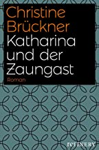 Katharina und der Zaungast (German Edition)