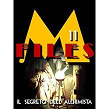 M-Files: 11 - Il segreto dell'alchimista