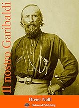 Il nostro Garibaldi (Racconti Oakmond Vol. 8)