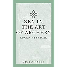 Zen in the Art of Archery (English Edition)