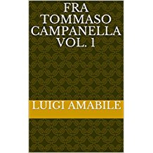 Fra Tommaso Campanella Vol. 1