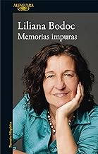 Memorias impuras (Spanish Edition)